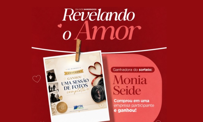 Consumidora é a grande vencedora da campanha de Dia dos Namorados da CDL Blumenau